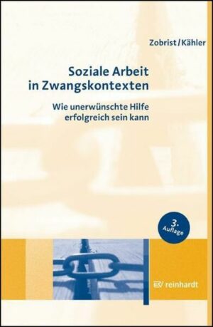 Soziale Arbeit in Zwangskontexten