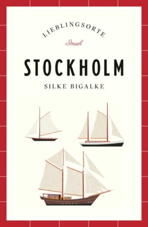 Stockholm – Lieblingsorte