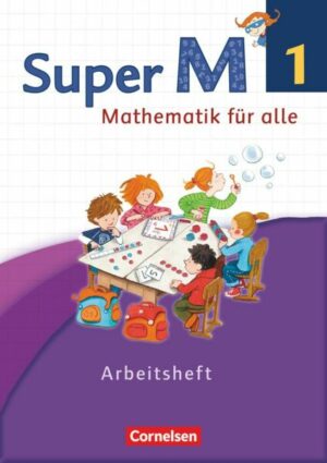 Super M 1. Schuljahr. Arbeitsheft Westliche Bundesländer