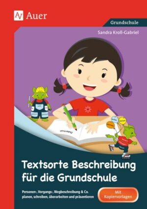 Textsorte Beschreibung für die Grundschule